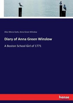 portada Diary of Anna Green Winslow: A Boston School Girl of 1771