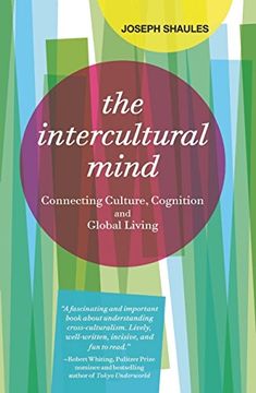 portada The Intercultural Mind: Connecting Culture, Cognition and Global Living (in English)