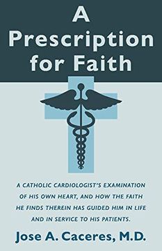 portada A Prescription for Faith (en Inglés)