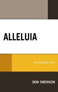 portada Alleluia: An Ethnographic Study