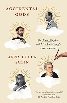 portada Accidental Gods: On Race, Empire, and Men Unwittingly Turned Divine (en Inglés)
