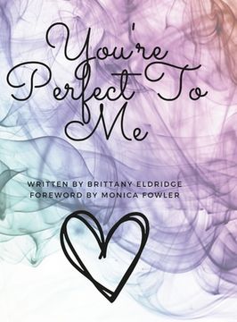 portada You're Perfect To Me (en Inglés)