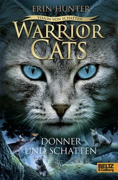 portada Warriors Cats Staffel 6/02. Vision von Schatten. Donner und Schatten (en Alemán)