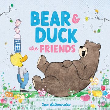 portada Bear and Duck Are Friends (en Inglés)