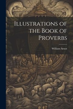 portada Illustrations of the Book of Proverbs (en Inglés)