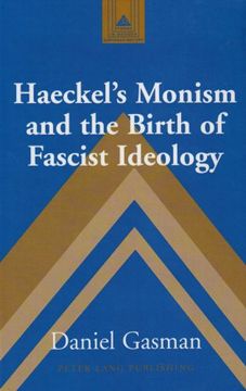 portada Haeckel's Monism and the Birth of Fascist Ideology (Studies in Modern European History)