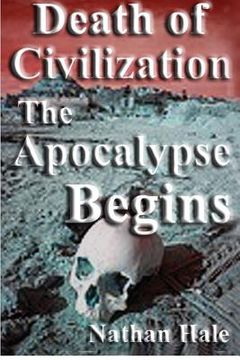 portada death of civilization; the apocalypse begins (en Inglés)