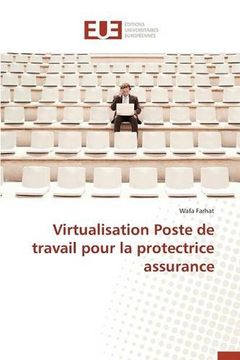 portada Virtualisation Poste de travail pour la protectrice assurance