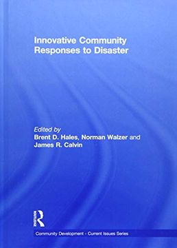 portada Innovative Community Responses to Disaster (Community Development – Current Issues Series) (en Inglés)