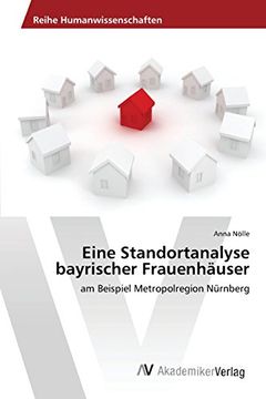 portada Eine Standortanalyse bayrischer Frauenhäuser (German Edition)