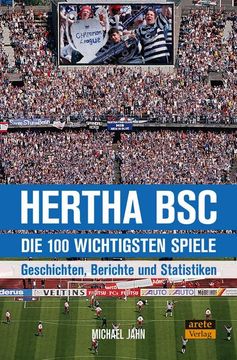 portada Hertha bsc - die 100 Wichtigsten Spiele