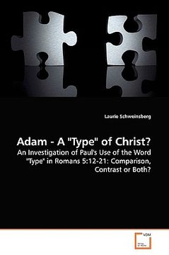 portada adam - a "type" of christ? (en Inglés)