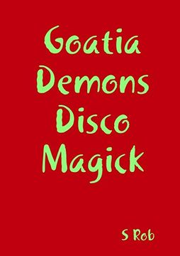 portada Goatia Demons Disco Magick (in English)