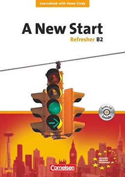 portada A new Start - Aktuelle Ausgabe: B2: Refresher - Coursebook mit Home Study Section, Home Study cd, Class Cds: 20003-2 und 20004-9 im Paket (en Inglés)