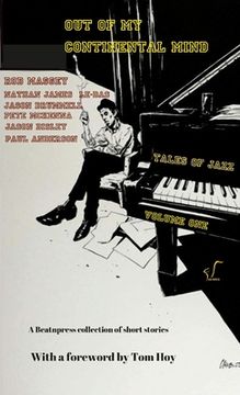 portada Tales Of Jazz: Out Of My Continental Mind (in English)