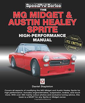 portada The MG Midget & Austin-Healey Sprite High Performance Manual: Enlarged & updated 4th Edition (SpeedPro Series) 