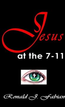 portada Jesus at the 7-11 (en Inglés)