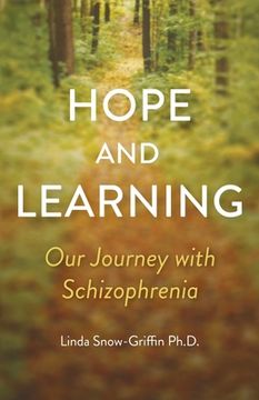 portada Hope and Learning: Our Journey With Schizophrenia 