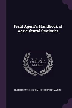 portada Field Agent's Handbook of Agricultural Statistics (en Inglés)