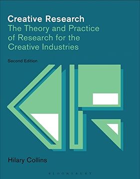 portada Creative Research: The Theory and Practice of Research for the Creative Industries (Required Reading Range) (en Inglés)
