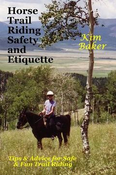 portada horse trail riding safety and etiquette (en Inglés)