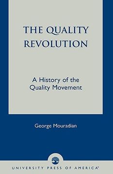 portada the quality revolution: a history of the quality movement (in English)