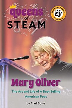 portada Mary Oliver: The art and Life of a Prized American Poet (Queens of Steam, 4) 
