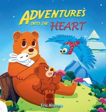 portada Adventures Into the Heart, Book 3: Playful Stories About Family Love for Kids Ages 3-8 (en Inglés)