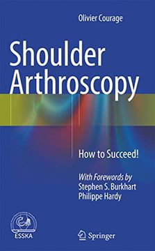 portada Shoulder Arthroscopy: How to Succeed!