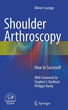 portada Shoulder Arthroscopy: How to Succeed! (en Inglés)