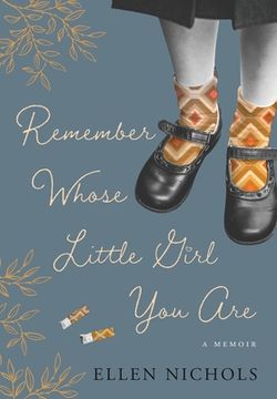 portada Remember Whose Little Girl You Are