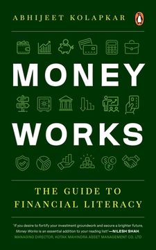 portada Money Works: The Guide to Financial Literacy (en Inglés)