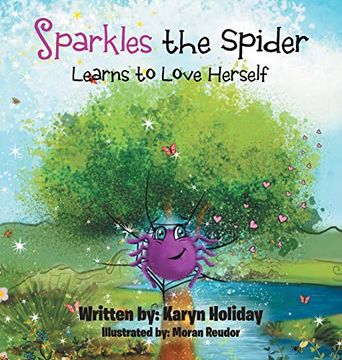 portada Sparkles the Spider Learns to Love Herself (in English)