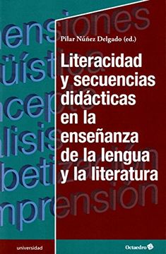 portada Literacidad y Secuencias Diidacticas en la Enseñanza de la Lengua y la Literatura (in Spanish)