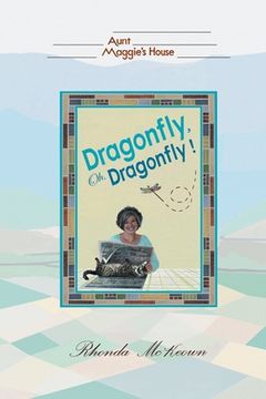 portada Dragonfly, Oh, Dragonfly! (en Inglés)
