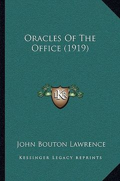 portada oracles of the office (1919) (en Inglés)