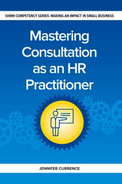 portada Mastering Consultation as an HR Practitioner: Making an Impact in Small Business