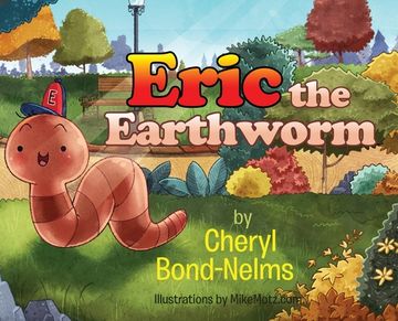 portada Eric the Earthworm (en Inglés)