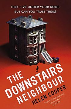 portada The Downstairs Neighbour: A Twisty, Unexpected and Addictive Suspense – you Won'T Want to put it Down! (en Inglés)