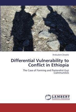 portada Differential Vulnerability to Conflict in Ethiopia: The Case of Farming and Pastoralist Guji Communities