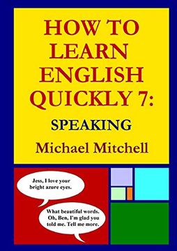 portada How to Learn English Quickly 7: Speaking (in English)