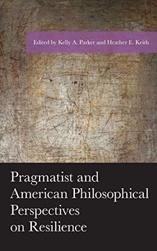 portada Pragmatist and American Philosophical Perspectives on Resilience (American Philosophy Series) (in English)