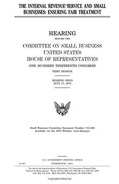 portada The Internal Revenue Service and small businesses : ensuring fair treatment