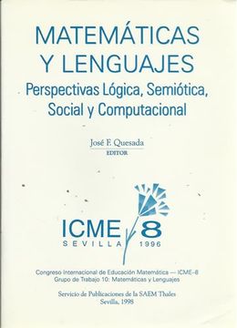portada matemáticas y lenguajes: perspectivas lógica, semiótica, social y computacional - mathematics and languages : logical, semiotic, social and compational perspectives