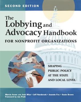 portada the lobbying and advocacy handbook for nonprofit organizations (en Inglés)