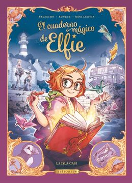 portada El Cuaderno Magico de Elfie. La Isla Casi (in Spanish)
