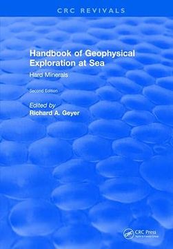 portada Handbook of Geophysical Exploration at Sea: 2nd Editions - Hard Minerals (en Inglés)