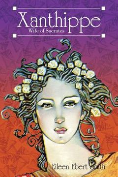 portada Xanthippe: Wife of Socrates (en Inglés)