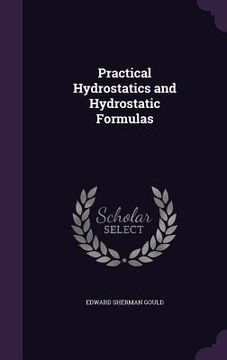 portada Practical Hydrostatics and Hydrostatic Formulas (in English)