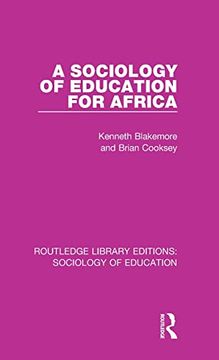 portada A Sociology of Education for Africa (Routledge Library Editions: Sociology of Education) (en Inglés)